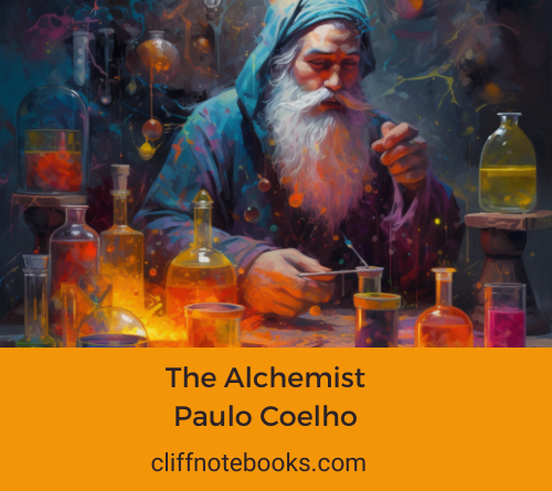 The Alchemist Paulo Coelho Cliff Note Books