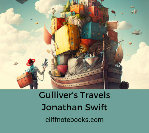 Gulliver's Travels Jonathan Swift Cliff Note Books