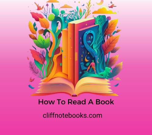 How to Read a Book Cliff Note Books