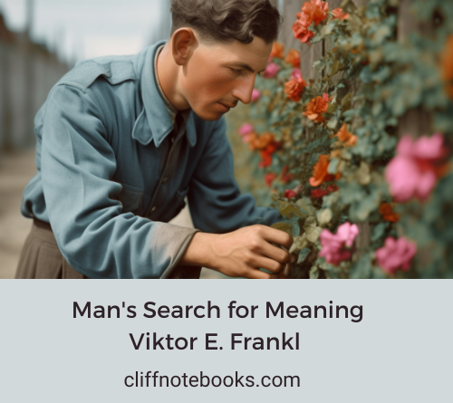 Man's Search for Meaning Viktor E. Frankl Cliff Note Books