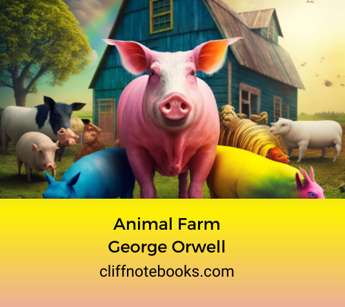 Animal Farm George Orwell Cliff Note Books