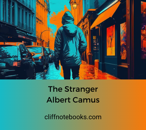 The Stranger Albert Camus Cliff Notes