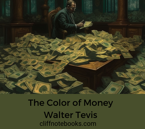 the color of money walter tevis cliff note books
