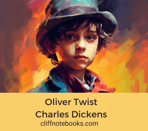 oliver twist charles dickens cliff note books