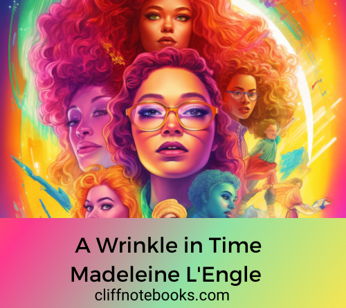 a wrinkle in time Madeleine L'Engle cliff note books