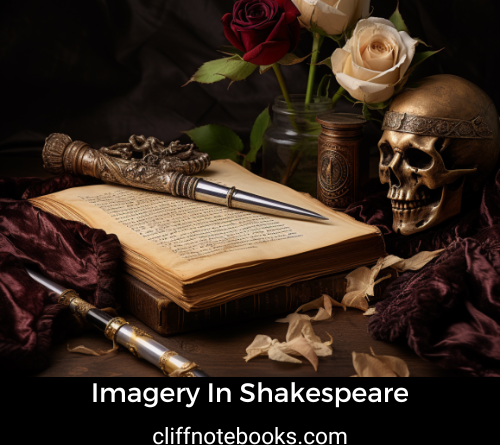 imagery in shakespeare cliff note books