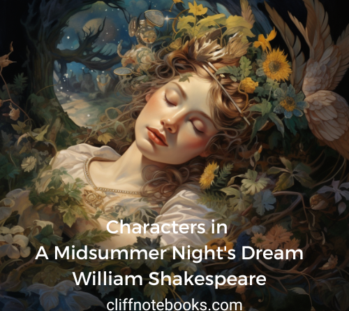 characters in midsummer night's dream cliffnote books