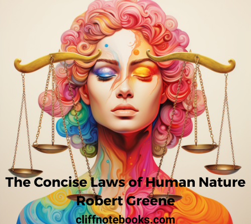 the concise laws of human nature robert greene cliffnote books